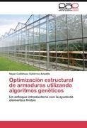 Optimización estructural de armaduras utilizando algoritmos genéticos