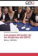 Los juegos del poder de los dirigentes del SNTE