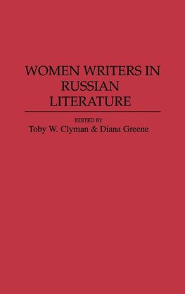 Women Writers in Russian Literature