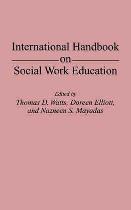 International Handbook on Social Work Education