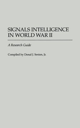 Signals Intelligence in World War II