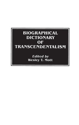 Biographical Dictionary of Transcendentalism