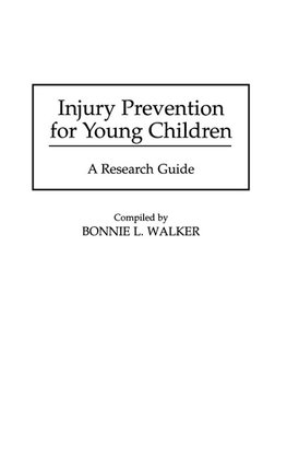 Injury Prevention for Young Children