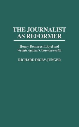 The Journalist as Reformer