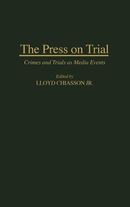 The Press on Trial