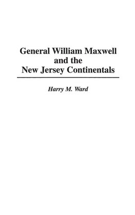 General William Maxwell and the New Jersey Continentals