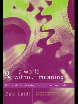 Laidi, Z: World Without Meaning