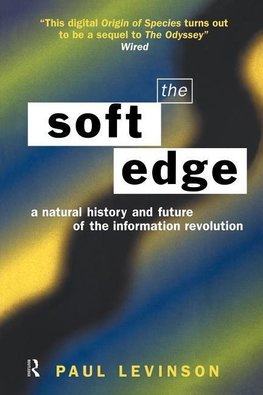 Levinson, P: Soft Edge:Nat Hist&Future Info