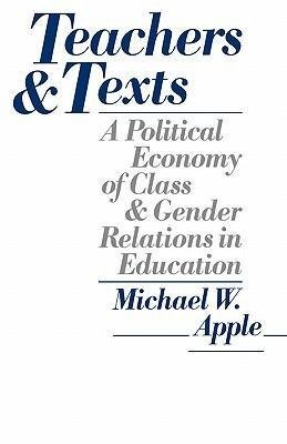 Apple, M: Teachers and Texts