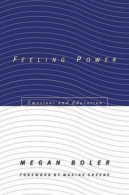 Boler, M: Feeling Power