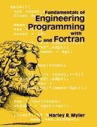 Fundamentals of Engineering Programming with C and FORTRAN