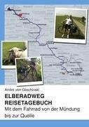 Elberadweg - Reisetagebuch