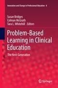 Problem-Based Learning in Clinical Education