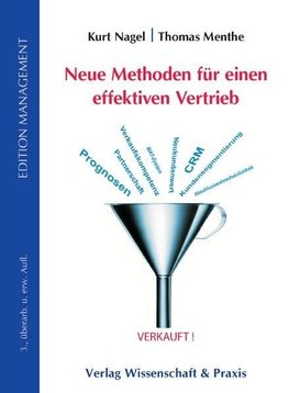 Neue Methoden für einen effektiven Vertrieb