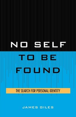 No Self to Be Found