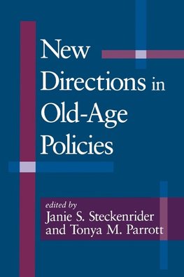 New Directions in Old-Age Policies