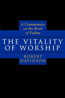 The Vitality of Worship