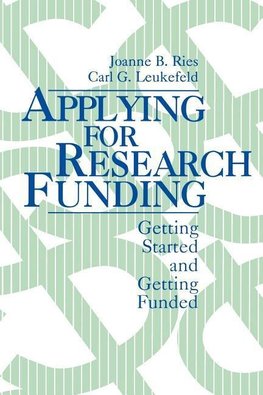 Ries, J: Applying for Research Funding