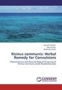 Ricinus communis: Herbal Remedy for Convulsions