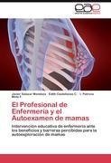 El Profesional de Enfermería y el Autoexamen de mamas