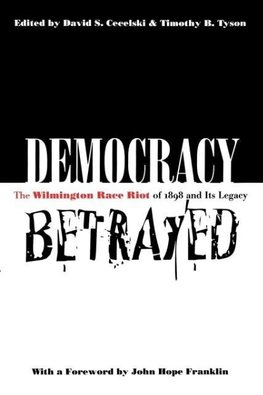 Democracy Betrayed