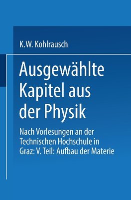 Ausgewählte Kapitel aus der Physik