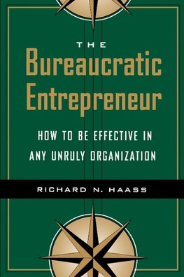 The Bureaucratic Entrepreneur