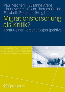 Migrationsforschung als Kritik?