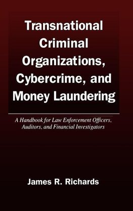 Richards, J: Transnational Criminal Organizations, Cybercrim