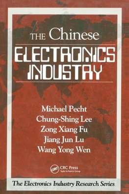 The Chinese Electronics Industry