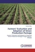 Farmers' Evaluation and Adoption of Onion Production Package