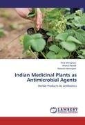 Indian Medicinal Plants as Antimicrobial Agents