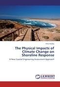 The Physical Impacts of Climate Change on Shoreline Response