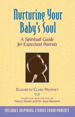 Nurturing Your Baby's Soul