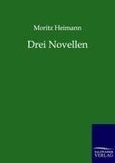 Drei Novellen