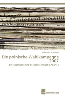 Die polnische Wahlkampagne 2007