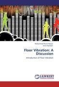 Floor Vibration: A Discussion