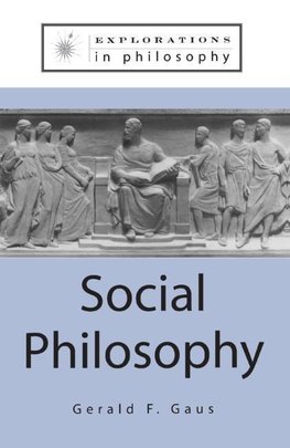 Gaus, G: Social Philosophy