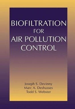 Devinny, J: Biofiltration for Air Pollution Control