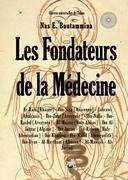 Les fondateurs de la Médecine