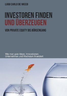 Investoren finden und überzeugen