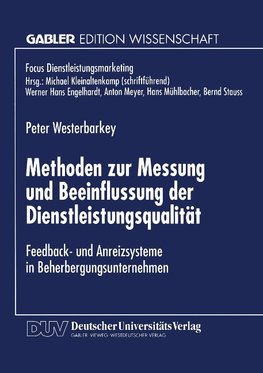 Methoden zur Messung und Beeinflussung der Dienstleistungsqualität