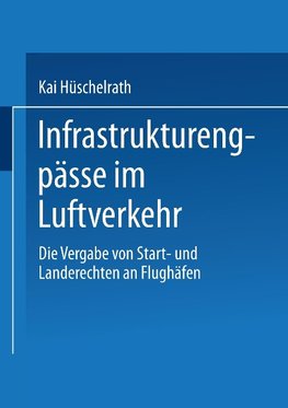 Infrastrukturengpässe im Luftverkehr