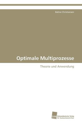 Optimale Multiprozesse