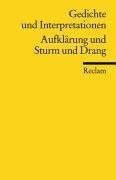 Gedichte und Interpretationen 2. Aufklärung und Sturm und Drang