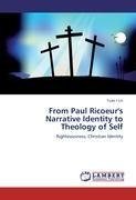 From Paul Ricoeur's Narrative Identity to Theology of Self