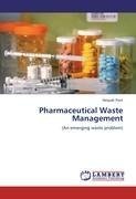 Pharmaceutical Waste Management