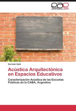 Acústica Arquitectónica en Espacios Educativos