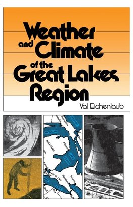 Weather and Climate of the Great Lakes Region