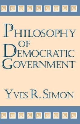 Philosophy of Democratic Government